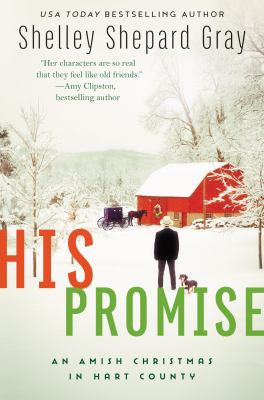 His promise : an Amish Christmas in Hart County /