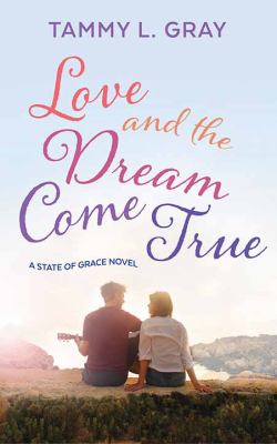 Love and the dream come true [large type] /