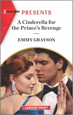 A Cinderella for the prince's revenge /