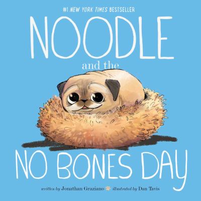 Noodle and the no bones day /