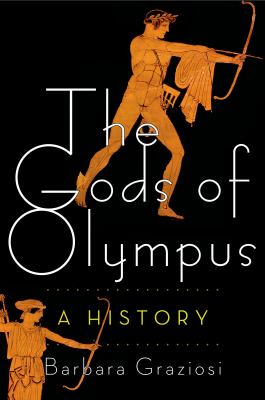 The gods of Olympus : a history /