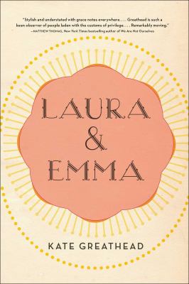 Laura & Emma : a novel /