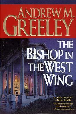 The bishop in the West Wing /
