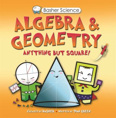 Algebra & geometry : [anything but square! /