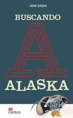 Buscando a Alaska /