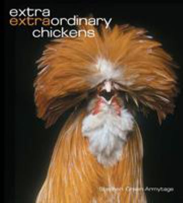 Extra extraordinary chickens /