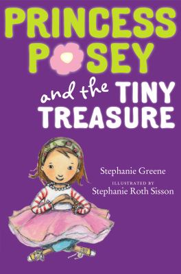 Princess Posey and the tiny treasure /
