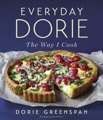 Everyday Dorie : the way I cook /