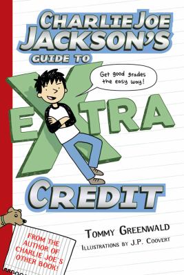Charlie Joe Jackson's guide to extra credit /
