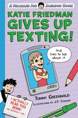 Katie Friedman gives up texting! (and lives to tell about it) /