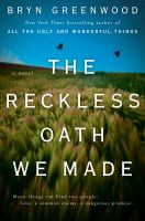 The reckless oath we made /