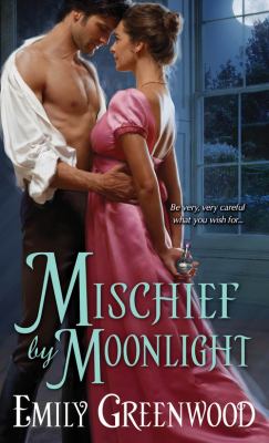Mischief by moonlight /