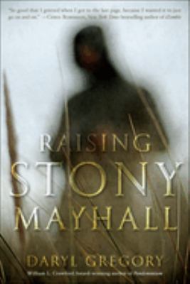 Raising Stony Mayhall /