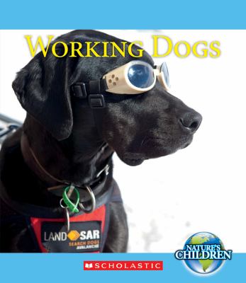 Working dogs /