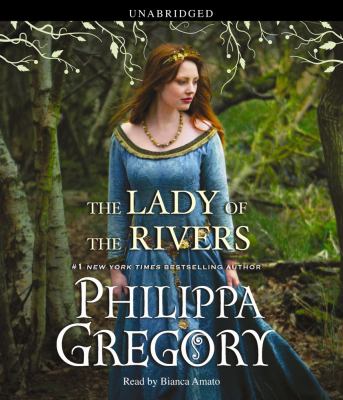 The lady of the rivers [compact disc, unabridged] /