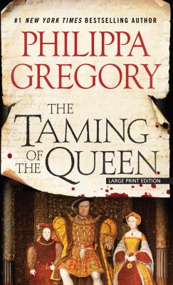 The taming of the queen [large type] /