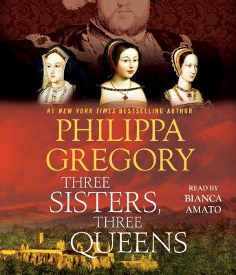 Three sisters, three queens [compact disc, unabridged] /