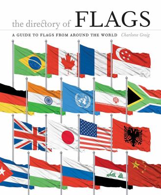 The directory of flags : a guide to flags from around the world /