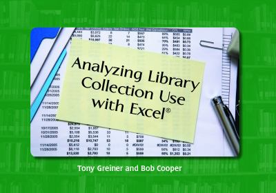 Analyzing library collection use with Excel /