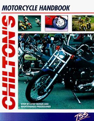 Chilton's motorcycle handbook /