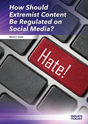 How should extremist content be regulated on social media? /