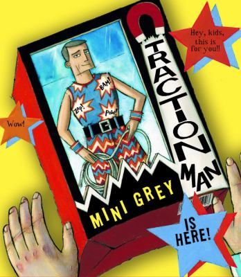 Traction Man is here! /