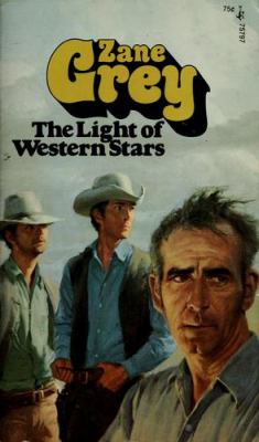 The light of western stars /