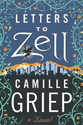 Letters to Zell : a novel /