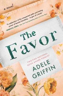 The favor : a novel /