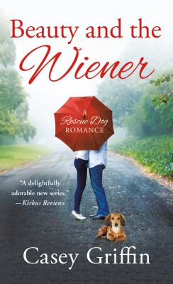 Beauty and the wiener /