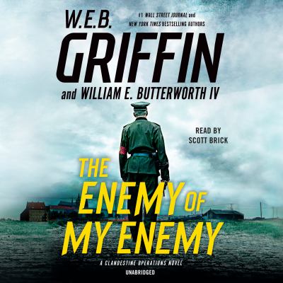 The enemy of my enemy [compact disc, unabridged] : a Clandestine operations novel //