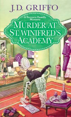 Murder at St. Winifred's Academy /