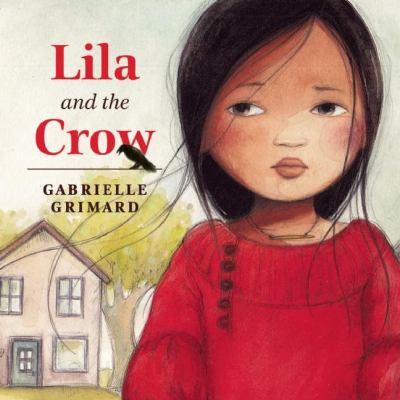 Lila and the crow /