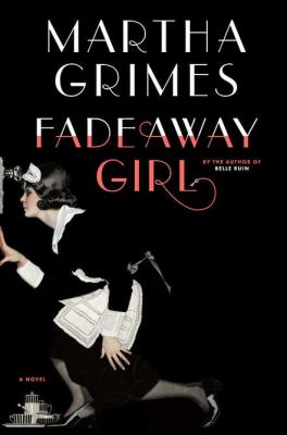 Fadeaway girl : a novel /