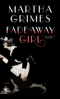 Fadeaway girl [large type] : a novel /