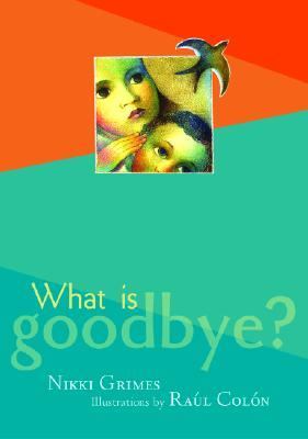 What is goodbye? /