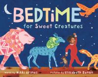 Bedtime for sweet creatures /