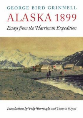 Alaska 1899 : essays from the Harriman Expedition /