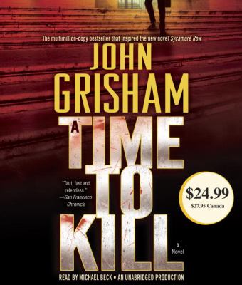 A time to kill [compact disc, unabridged] /