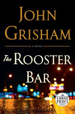 The rooster bar [large type] /