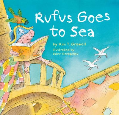 Rufus goes to sea /