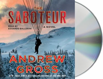 The saboteur [compact disc, unabridged] /