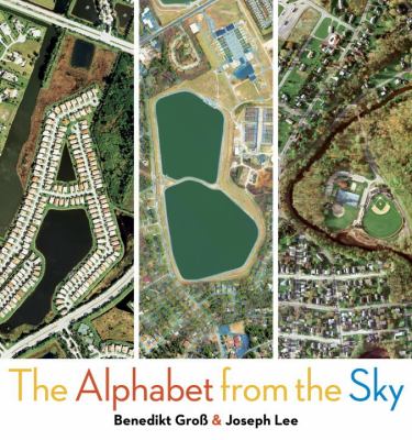 ABC : The Alphabet from the Sky /