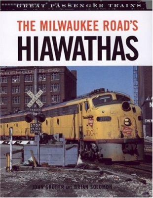 The Milwaukee Road's Hiawathas /