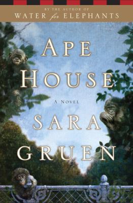 Ape house : a novel /