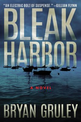 Bleak harbor /