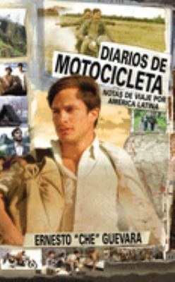 Diarios de motocicleta : notas de viaje por América Latina /
