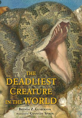 The deadliest creature in the world /