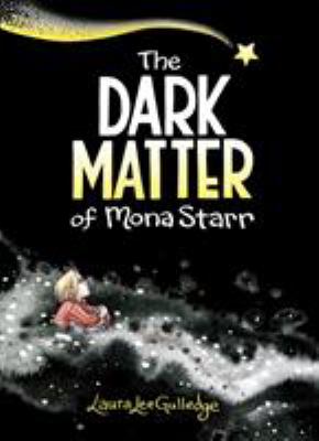The dark matter of Mona Starr /