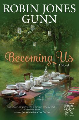 Becoming us : a gather novel /